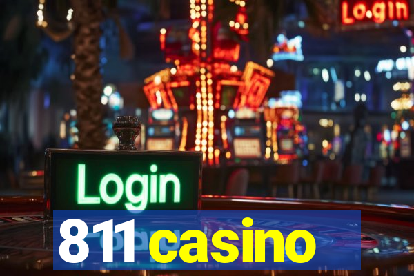 811 casino